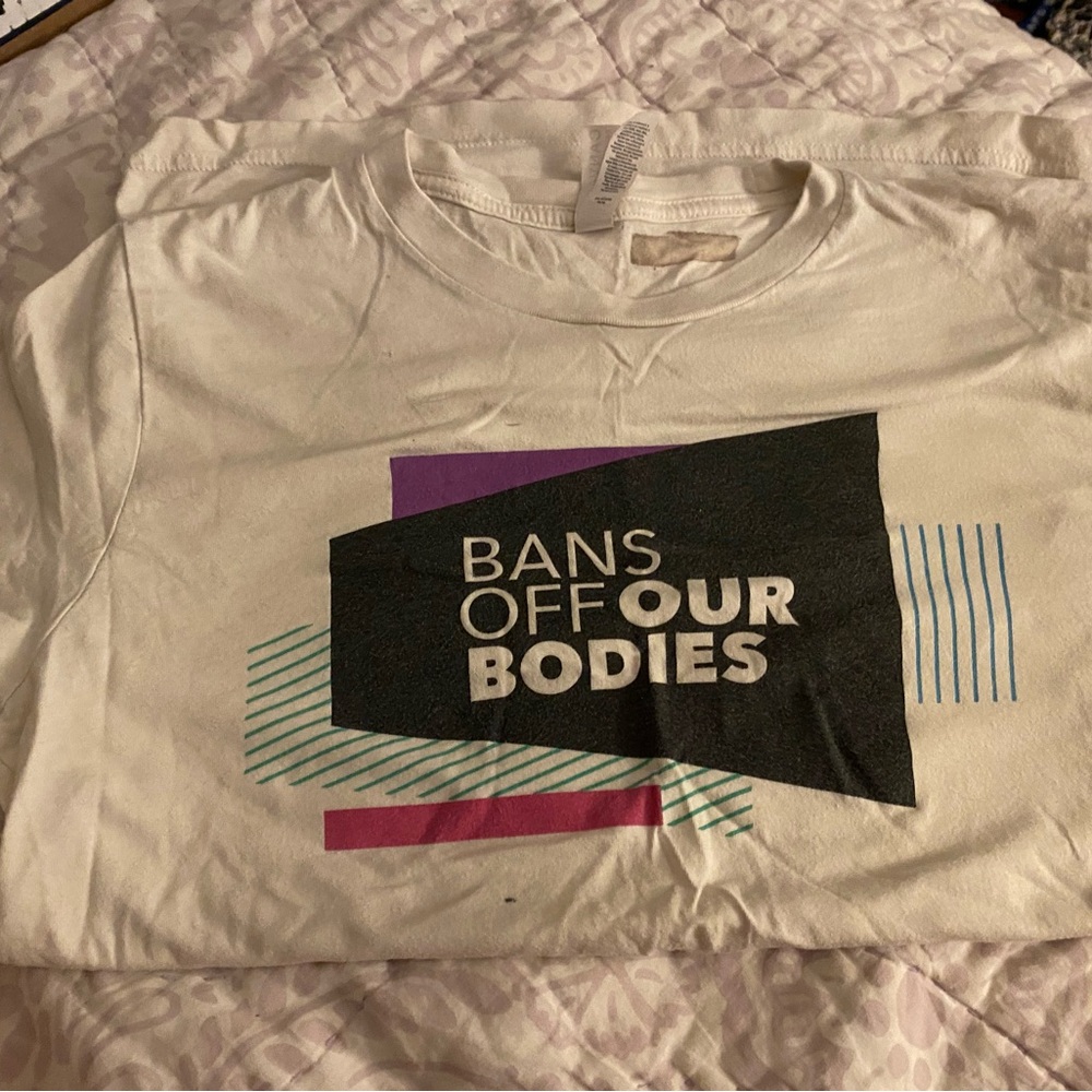Bans Off our Bodies shirt